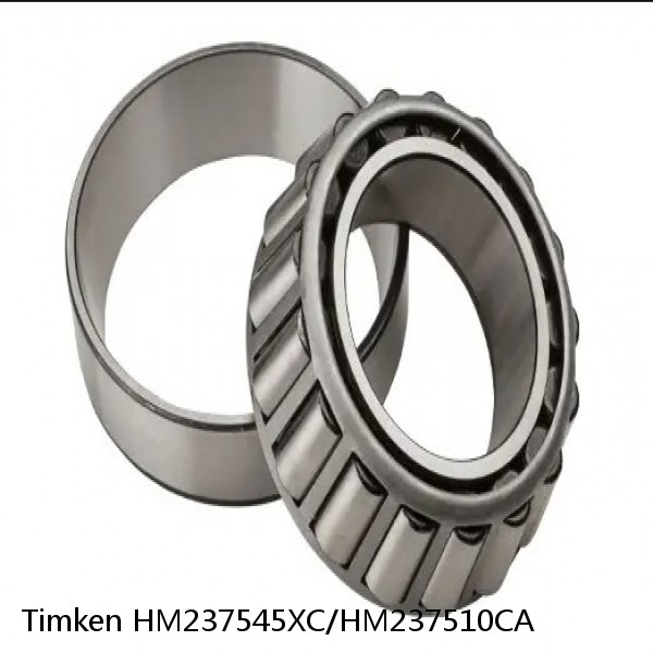 HM237545XC/HM237510CA Timken Tapered Roller Bearings