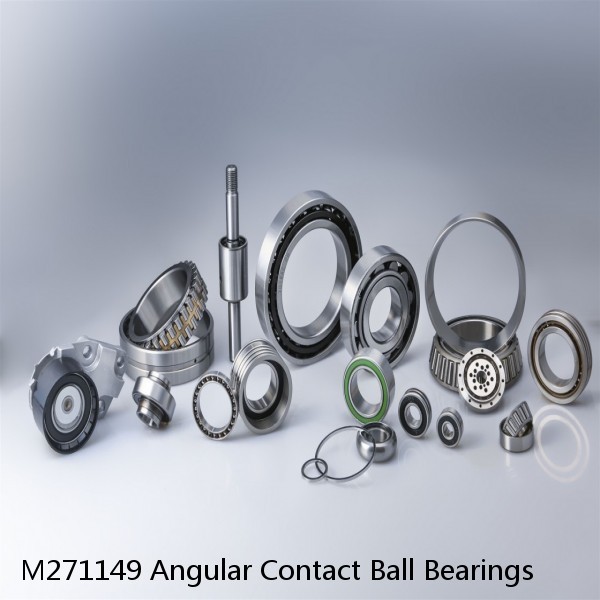 M271149 Angular Contact Ball Bearings